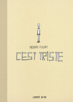 C’est triste